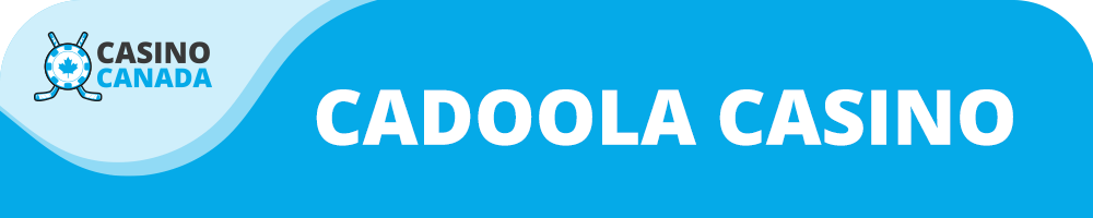 Cadoola Casino : avis sur le site qui propose de nombreux bonus aux Canadiens