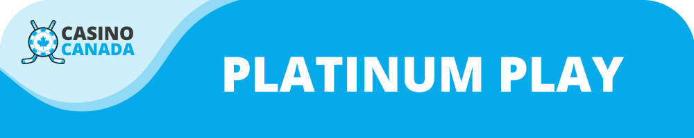 Platinum Play Casino : avis sur le site de jeux qui accepte les Canadiens