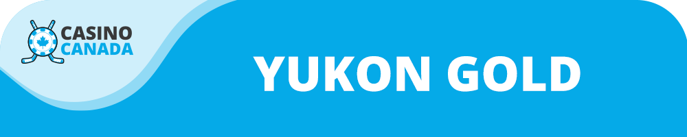 Yukon Gold Casino Avis : un casino qui met à l’honneur les joueurs canadiens !